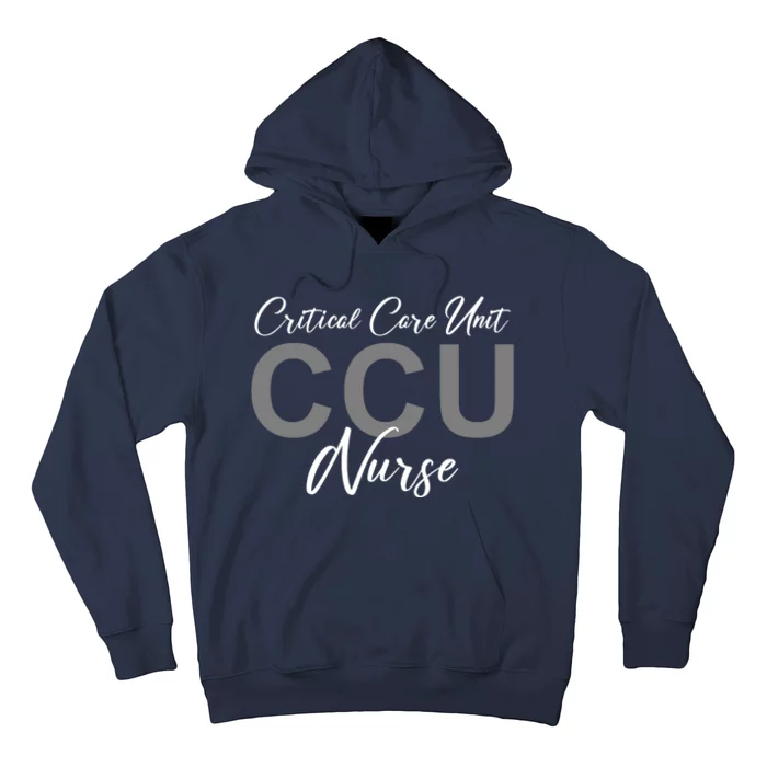 CCU Nurse Critical Care Unit Nursing Hoodie