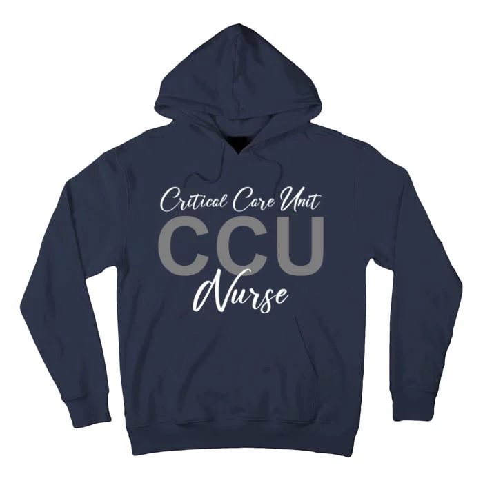 CCU Nurse Critical Care Unit Nursing Tall Hoodie