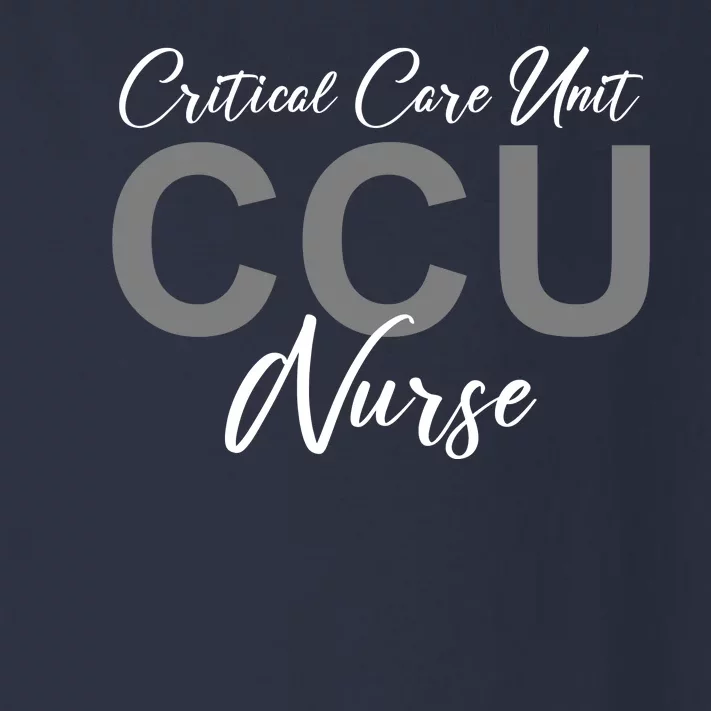 CCU Nurse Critical Care Unit Nursing Toddler Long Sleeve Shirt