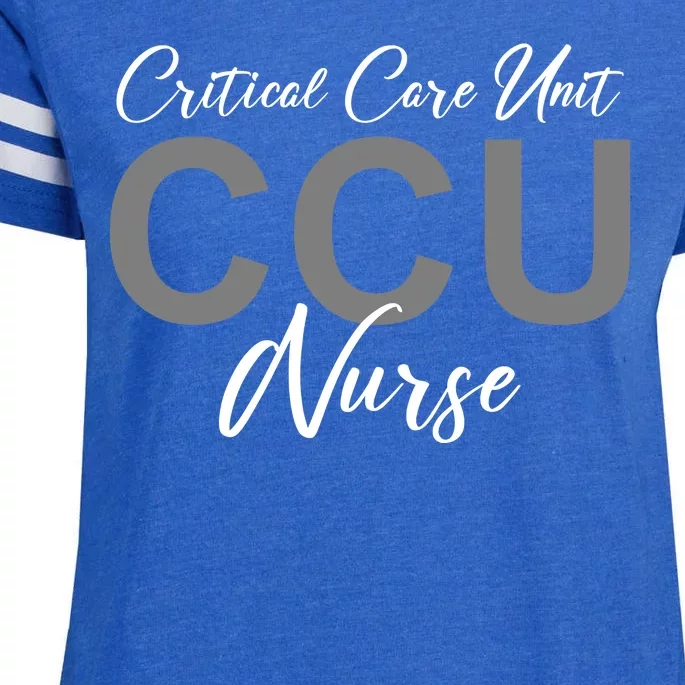 CCU Nurse Critical Care Unit Nursing Enza Ladies Jersey Football T-Shirt