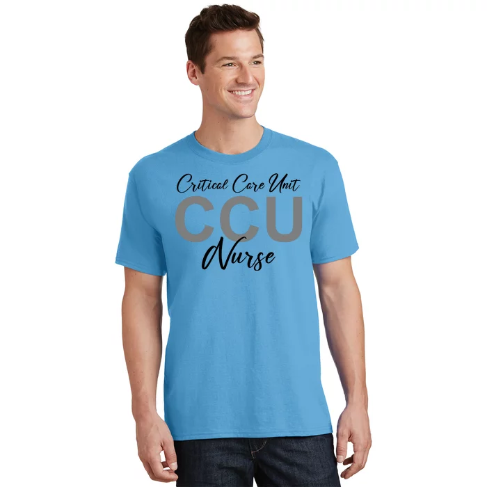 CCU Nurse Critical Care Unit Nursing T-Shirt