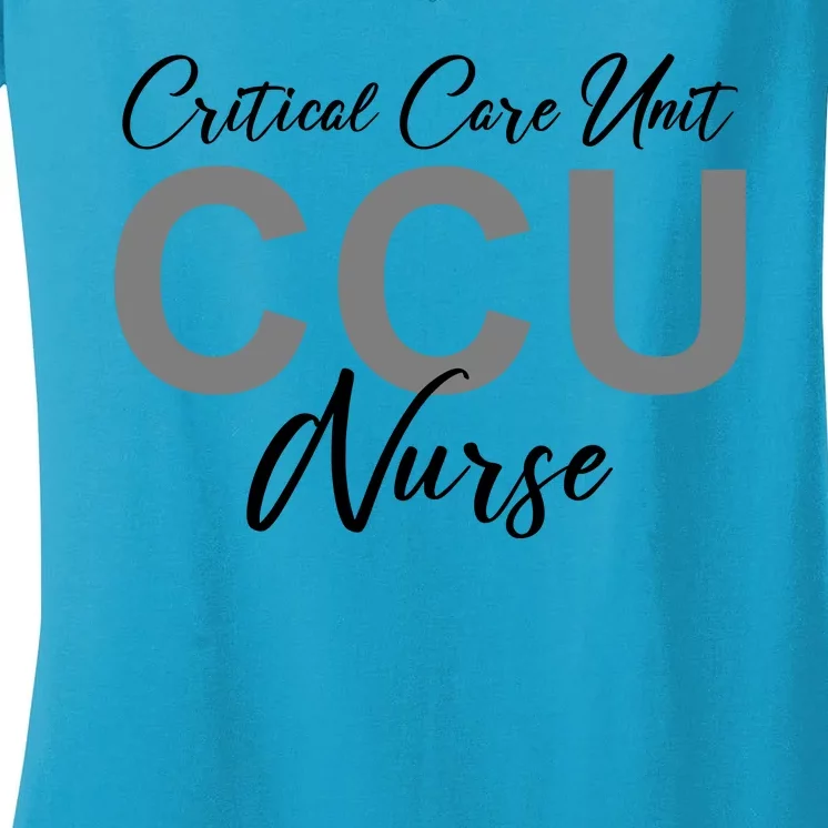 CCU Nurse Critical Care Unit Nursing Women's V-Neck T-Shirt