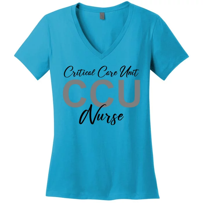 CCU Nurse Critical Care Unit Nursing Women's V-Neck T-Shirt