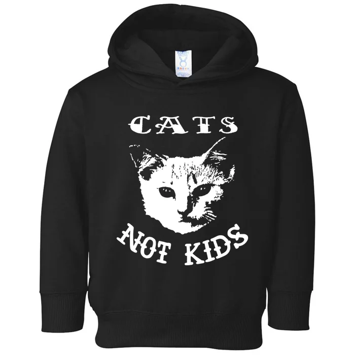 Cats Not Children Toddler Hoodie