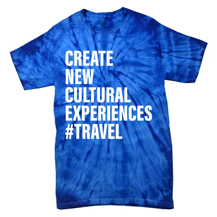 Create New Cultural Experiences Gift Tie-Dye T-Shirt