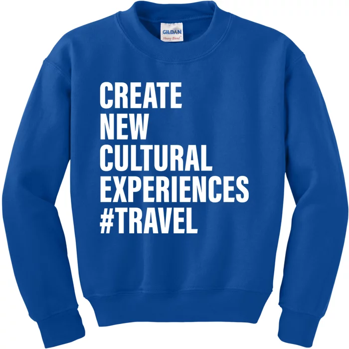 Create New Cultural Experiences Gift Kids Sweatshirt