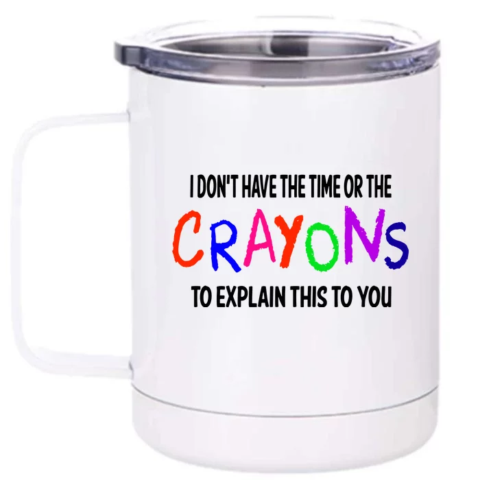 Crayons Novelty Front & Back 12oz Stainless Steel Tumbler Cup