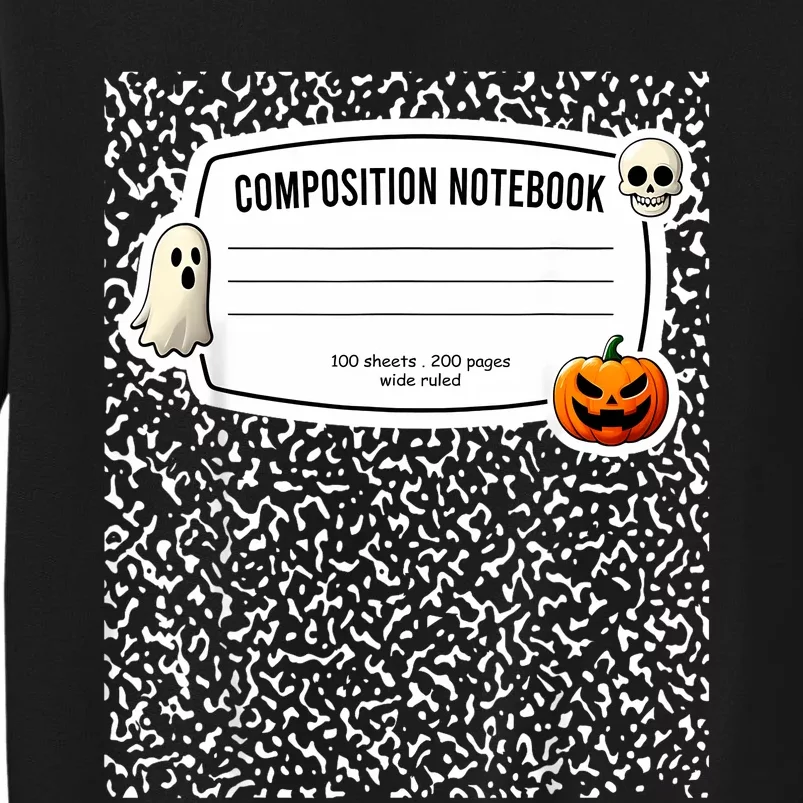 Composition Notebook Costume Adult Halloween For Teachers Tall Sweatshirt