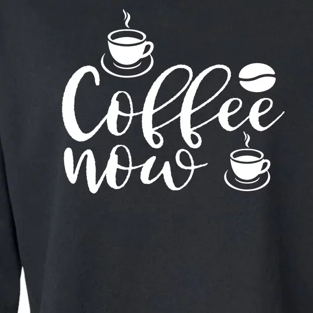 Coffee Now Cropped Pullover Crew