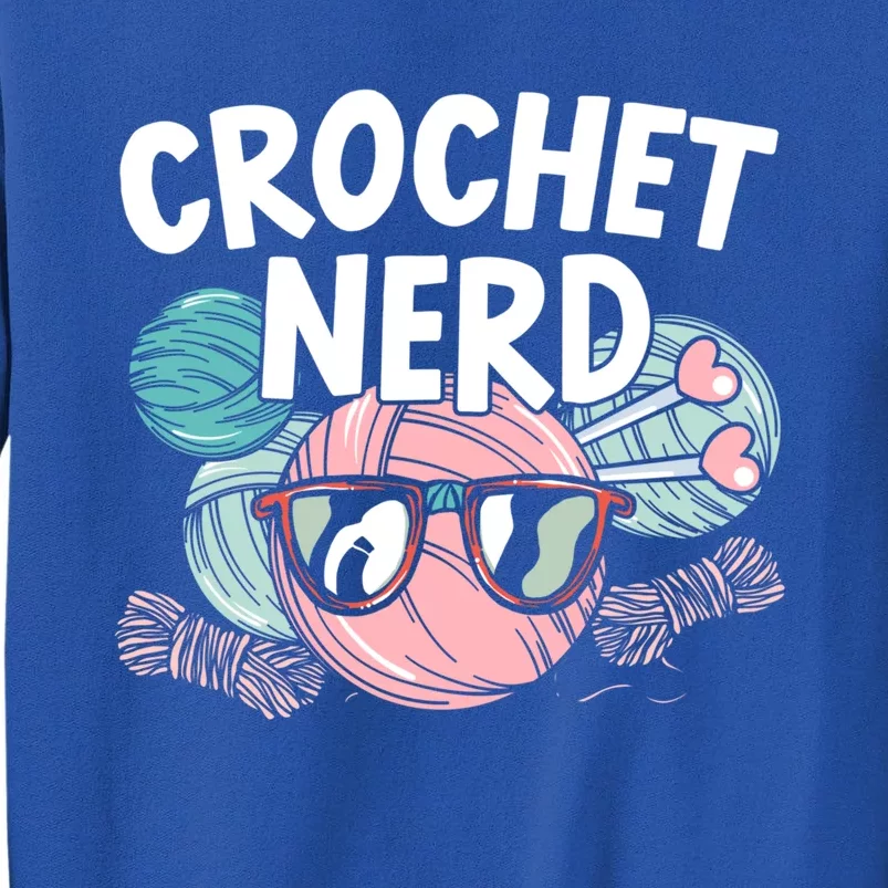 Crochet Nerd Crochet Lover Crocheting Gift Tall Sweatshirt