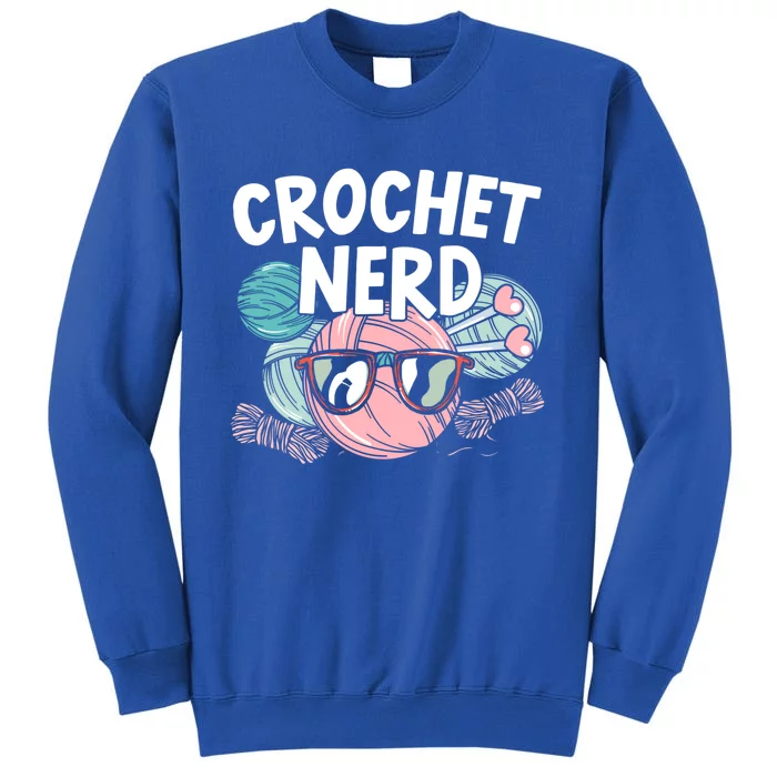 Crochet Nerd Crochet Lover Crocheting Gift Tall Sweatshirt