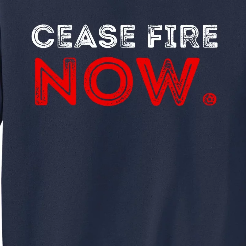 Ceasefire Now Sweatshirt