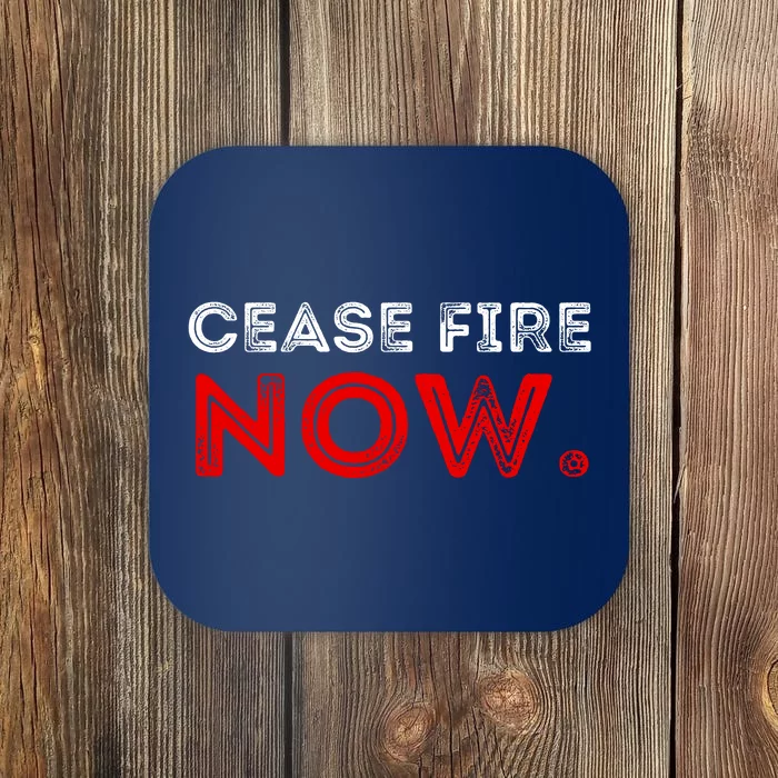 Ceasefire Now Coaster