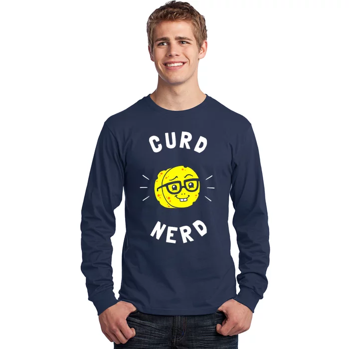 Curd Nerd Cheese Lovers Long Sleeve Shirt