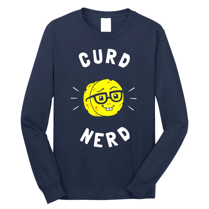 Curd Nerd Cheese Lovers Long Sleeve Shirt