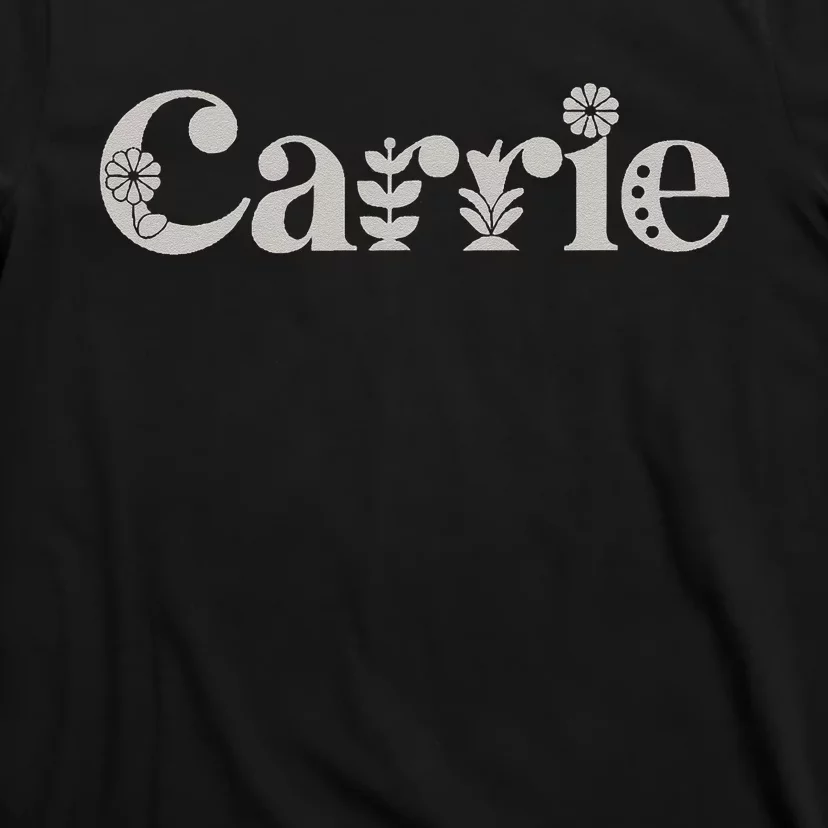 Carrie Name Custom Flower Personalized Botanical Women Mom T-Shirt