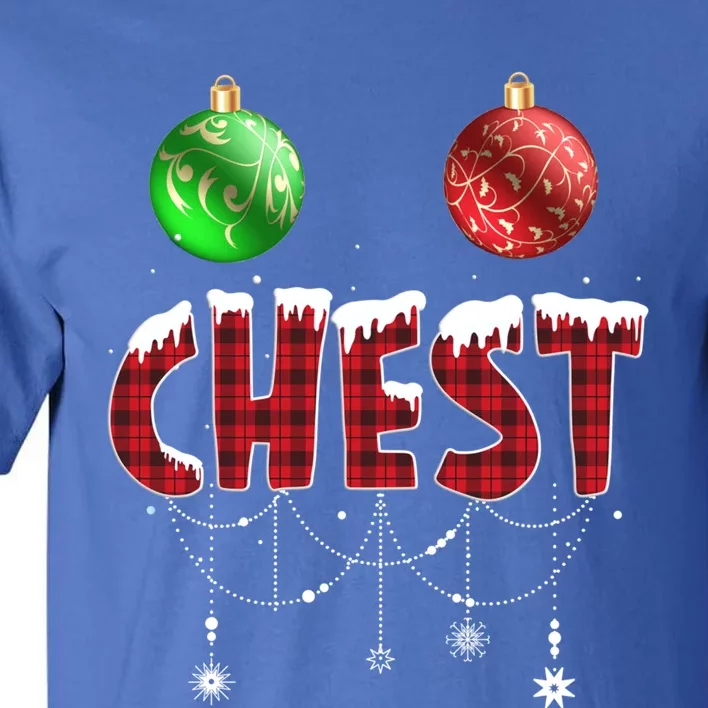 Chest Nuts Christmas Red Plaid Matching Couple Chestnuts Gift Tall T-Shirt