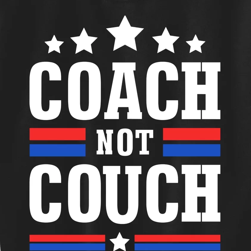 Coach Not Couch Kids Sweatshirt