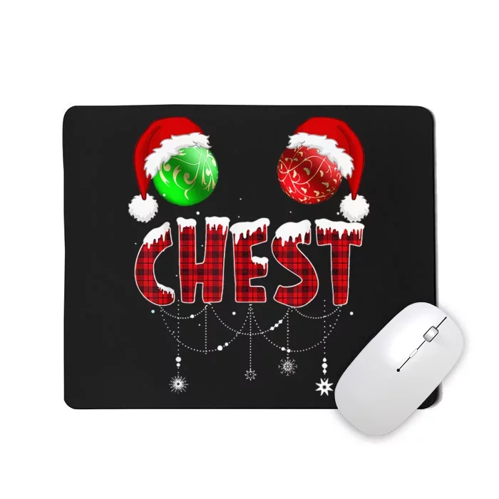 Chest Nuts Christmas Funny Matching Couple Chestnuts Mousepad