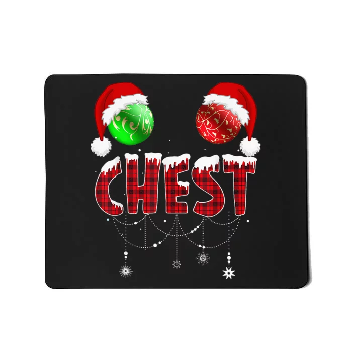 Chest Nuts Christmas Funny Matching Couple Chestnuts Mousepad