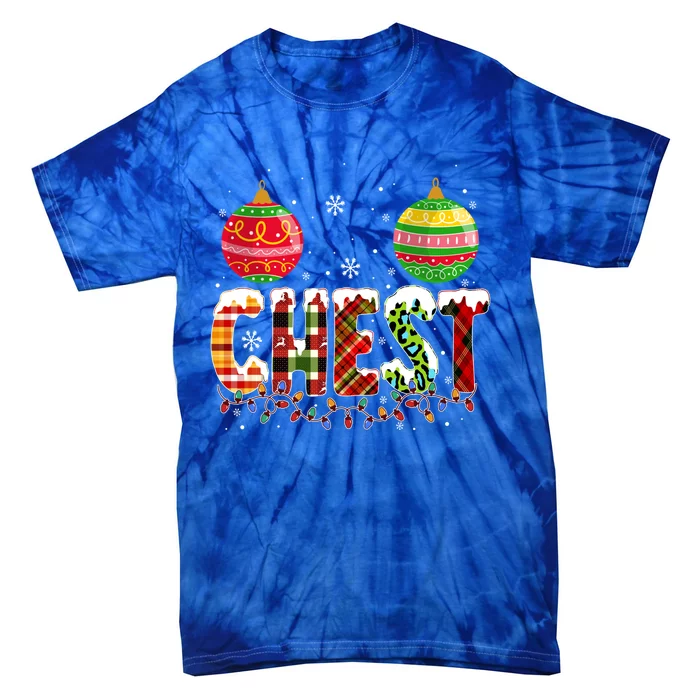 Chest Nuts Christmas Matching Couple Chestnuts Gift Tie-Dye T-Shirt