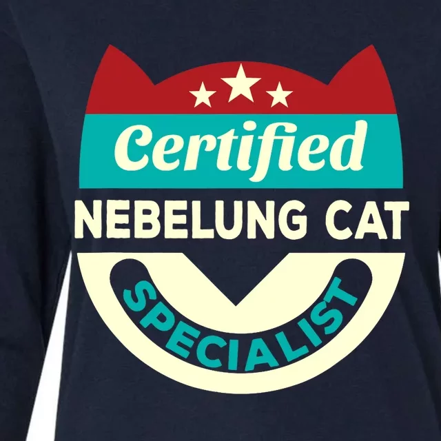 Certified Nebelung Cat Specialist Cat Mom Funny Cat Dad Womens Cotton Relaxed Long Sleeve T-Shirt