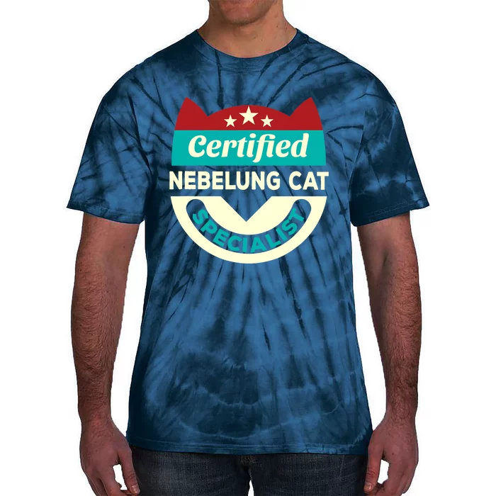 Certified Nebelung Cat Specialist Cat Mom Funny Cat Dad Tie-Dye T-Shirt