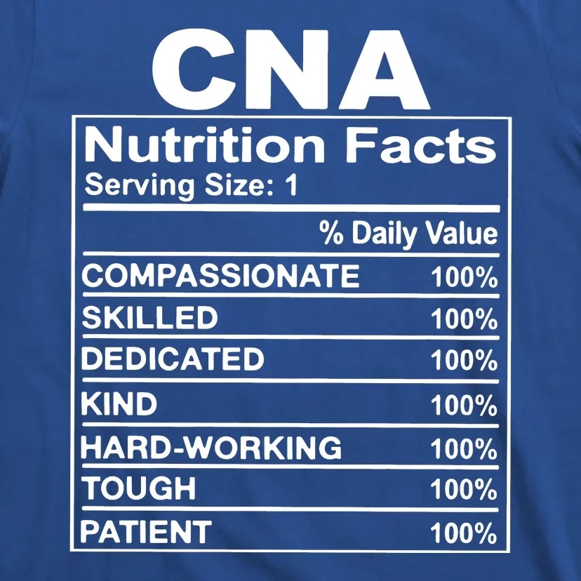 Cna Nutrition Facts T-Shirt