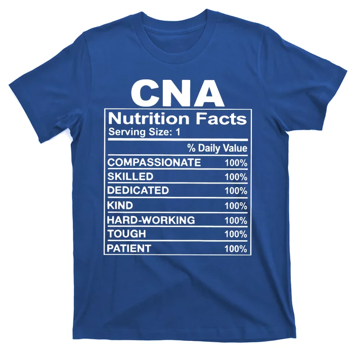 Cna Nutrition Facts T-Shirt