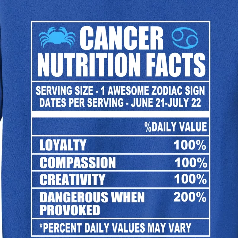 Cancer Nutrition Facts Funny Gift Tall Sweatshirt