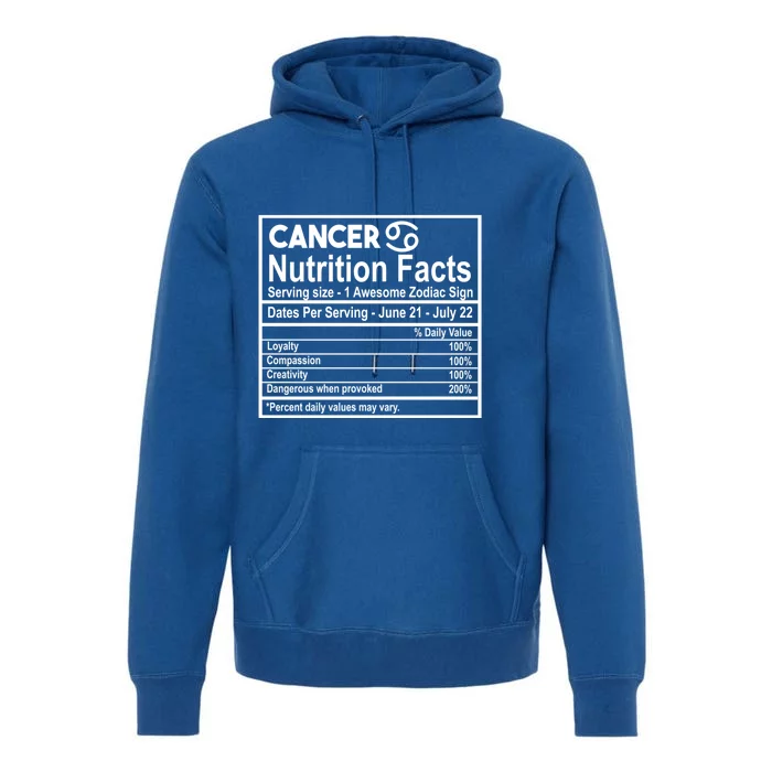 Cancer Nutrition Facts Zodiac Sign Gift Premium Hoodie