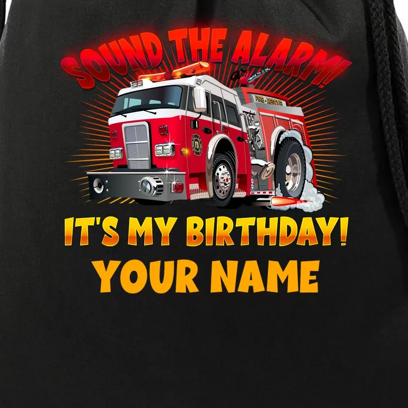 Custom Name Funny Sound The Alarm It's My Birthday Firetruck Drawstring Bag