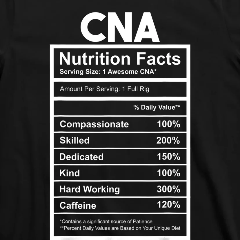 CNA Nutrition Facts Certified Nursing Assistant T-Shirt