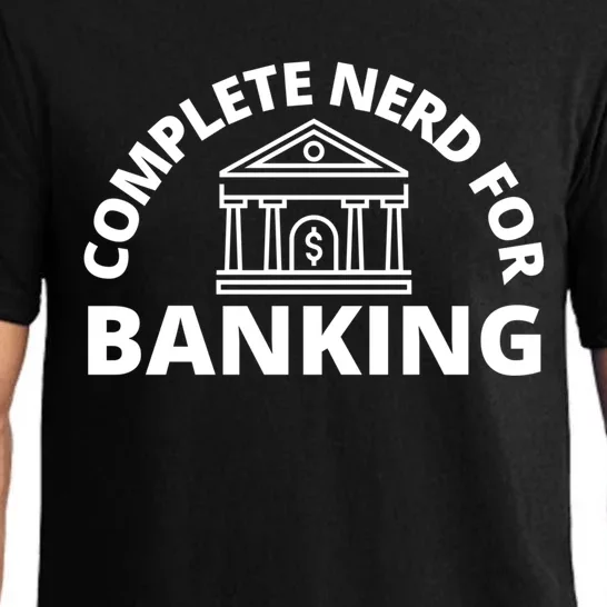 Complete Nerd For Banking Banker Cute Gift Pajama Set