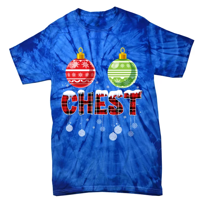 Chest Nuts Funny Matching Chestnuts Christmas Couples Chest Great Gift Tie-Dye T-Shirt