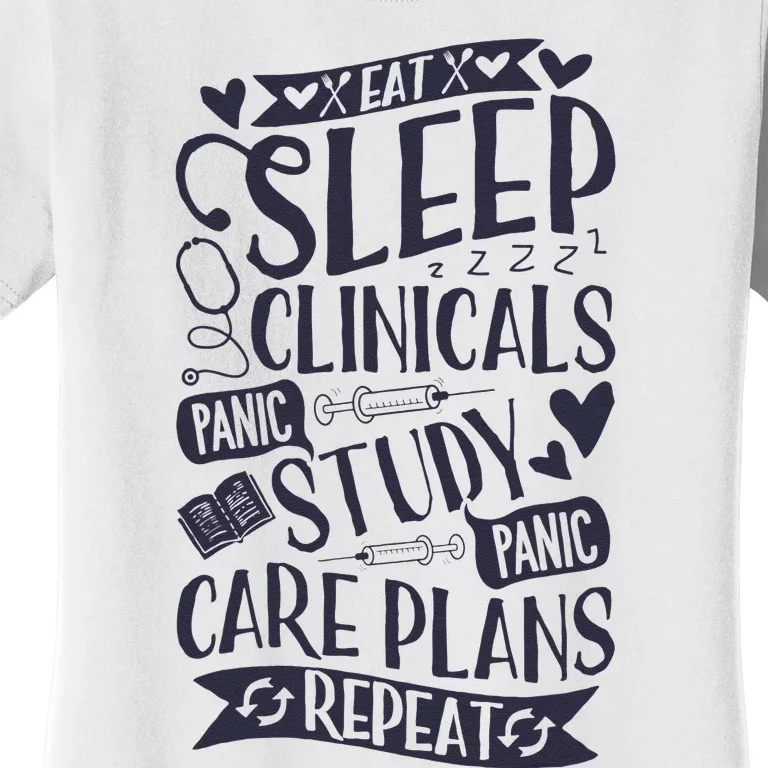 Clinicals Nurse Funny RN Nursing School Women Gifts Women's T-Shirt