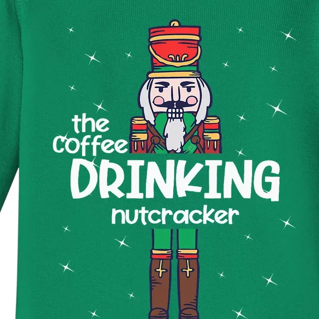 Coffee Nutcracker Family Matching Funny Pajama Baby Long Sleeve Bodysuit