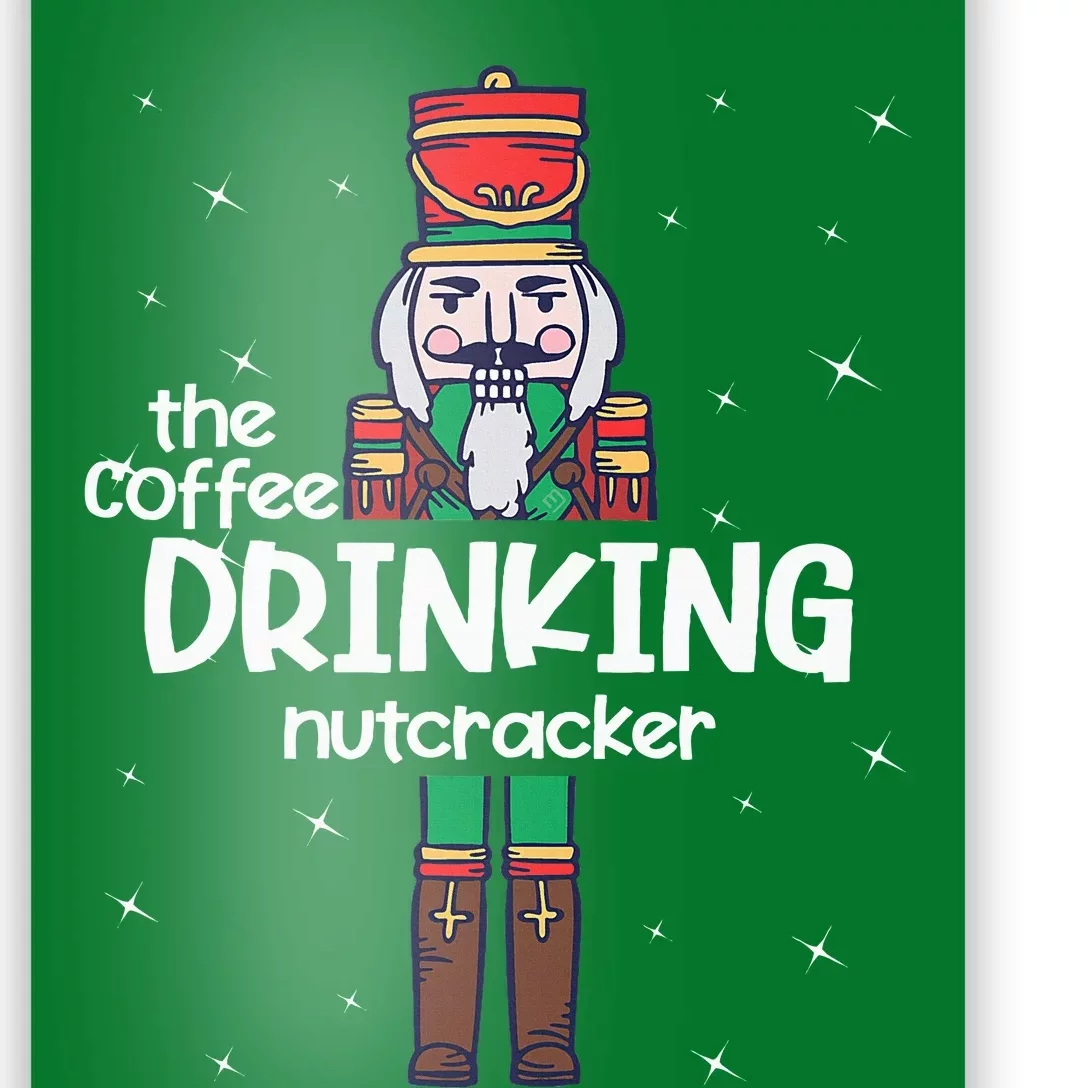 Coffee Nutcracker Family Matching Funny Pajama Poster