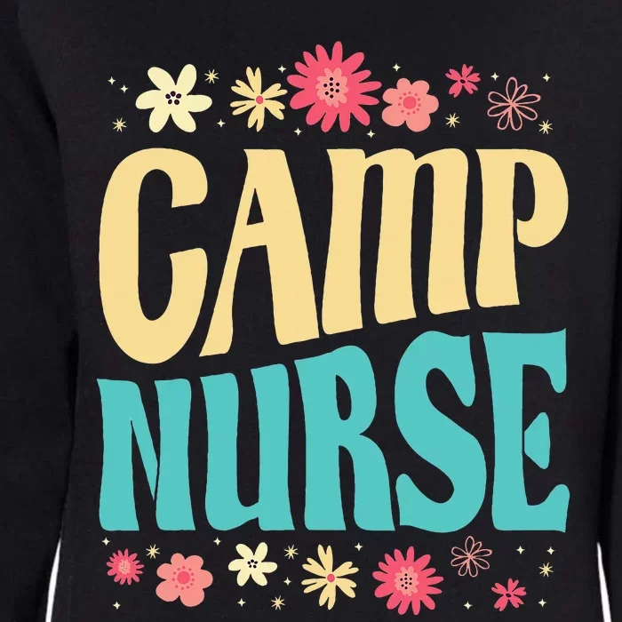 Camp Nurse Floral Outfit Summer Camping Registered Nurses Womens California Wash Sweatshirt