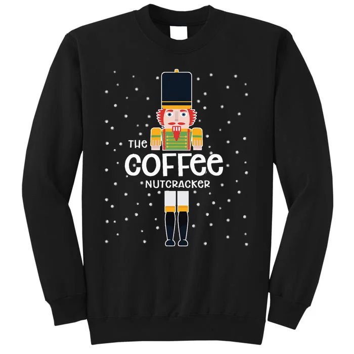 Coffee Nutcracker Family Matching Funny Pajama Sweatshirt