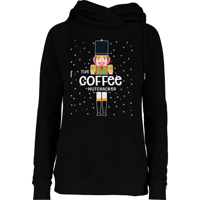 Coffee Nutcracker Family Matching Funny Pajama Womens Funnel Neck Pullover Hood