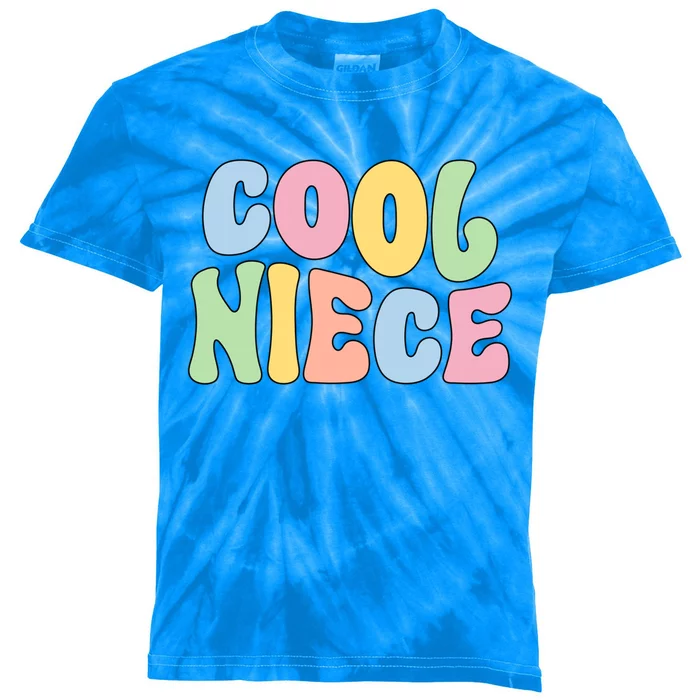 Cool Niece From Aunt To Niece Gift Kids Tie-Dye T-Shirt