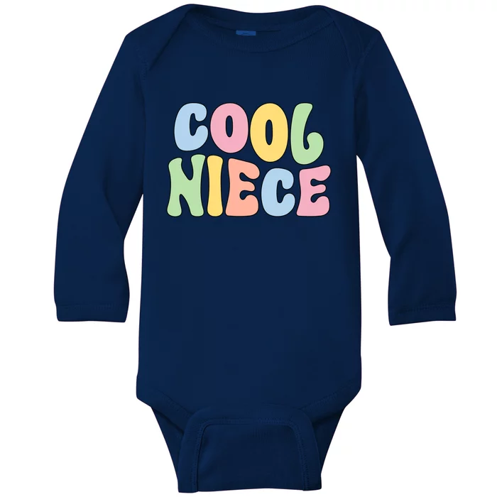 Cool Niece From Aunt To Niece Gift Baby Long Sleeve Bodysuit