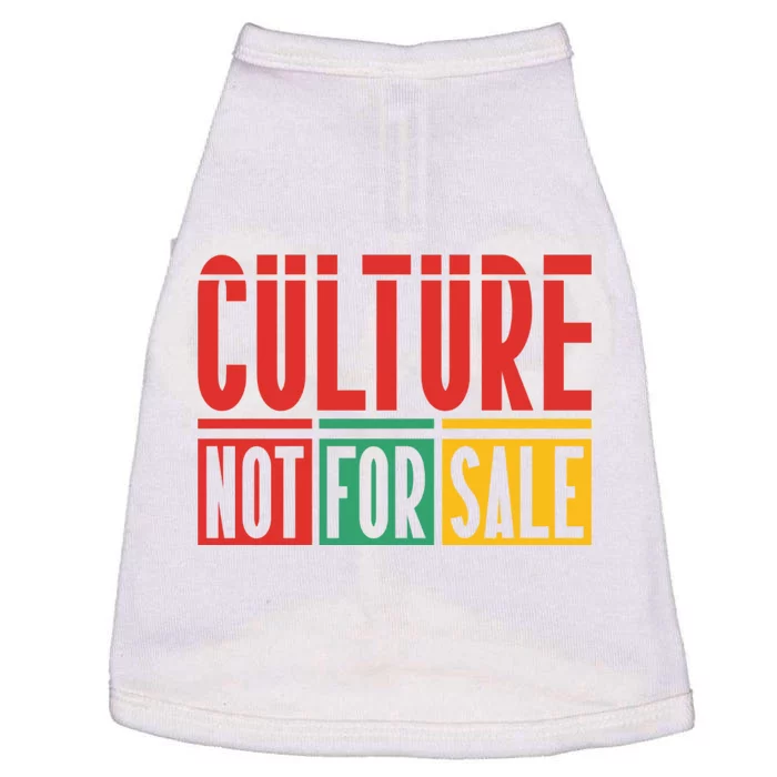 Culture Not For Sale Doggie Tank