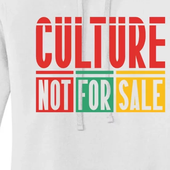 Culture Not For Sale Women's Pullover Hoodie