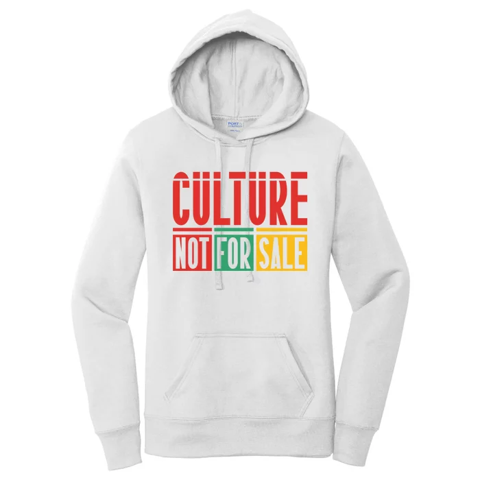 Culture Not For Sale Women's Pullover Hoodie