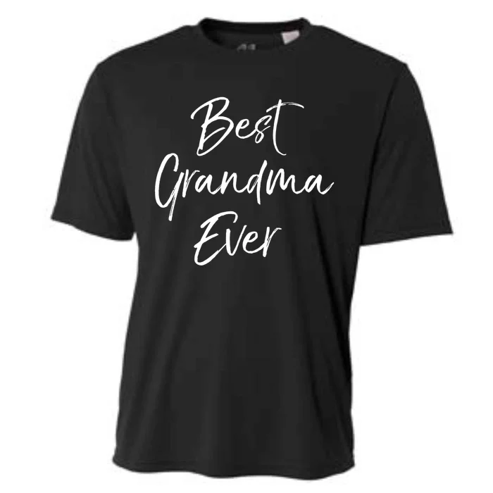 Cute New Grandmother Gift From Grand Best Grandma Ever Gift Cooling Performance Crew T-Shirt