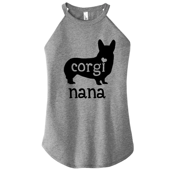 Corgi Nana Gift Corgi Grandma Dog Mom Lover Mother's Day Gift Women’s Perfect Tri Rocker Tank