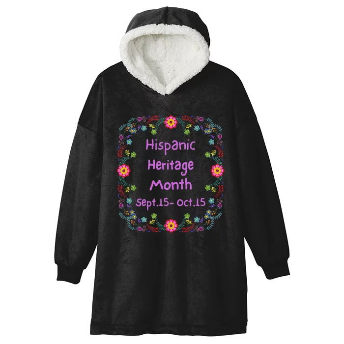 Celebrate National Hispanic Heritage Month Sept Oct Graphic Hooded Wearable Blanket