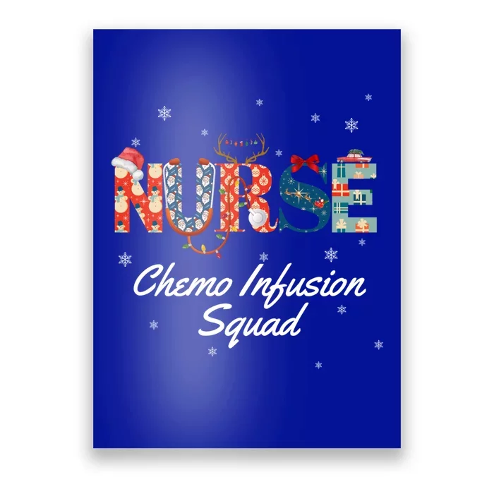 Christmas Nurse Holiday Scrubs Chemo Infusion Squad Gift Poster